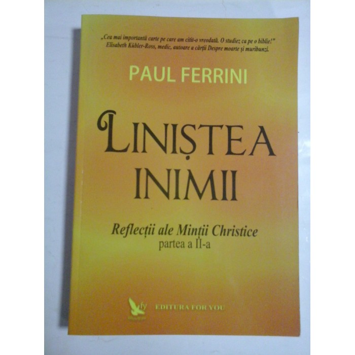 LINISTEA INIMII - PAUL FERRINI